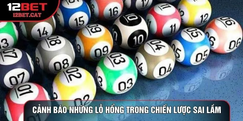 Cảnh báo những lỗ hổng trong chiến lược sai lầm